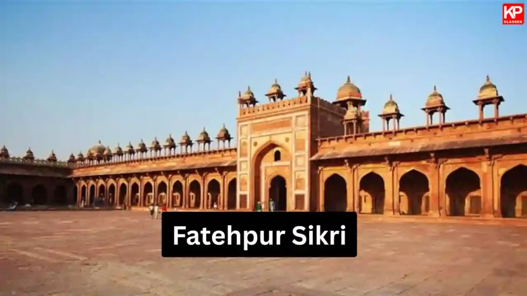 Fatehpur Sikri UNESCO World Heritage Site in Uttar Pradesh
